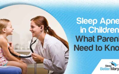 Image of a doctor with a child, featuring Sleep Better Marysville and highlighting 'Sleep Apnea in Children: What Parents Need to Know,' ensuring alignment with the page's context.