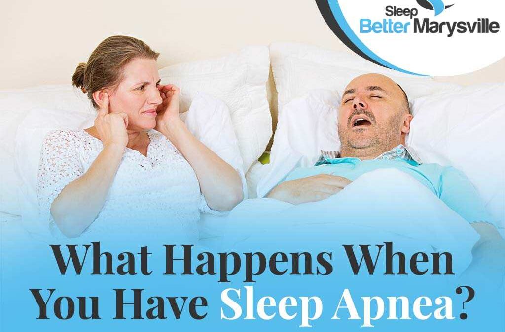 What Happens When You Have Sleep Apnea