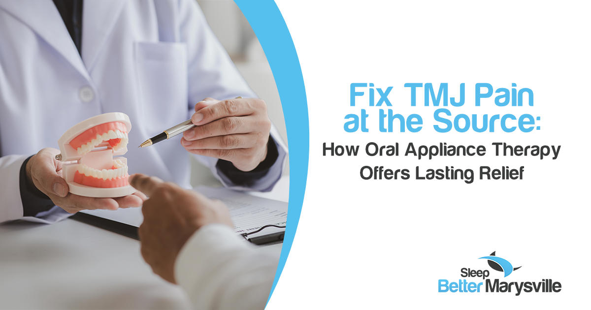 Fix TMJ Pain at the Source: How Oral Appliance Therapy Offers Lasting Relief Dentist Consulting Patient About TMJ Treatment